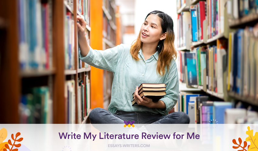 Write My Literature Review for Me