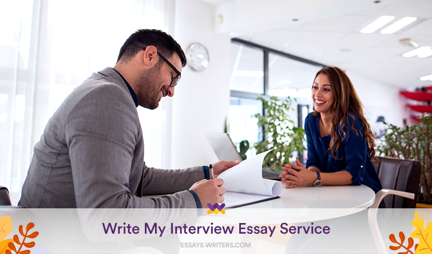 Write My Interview Essay