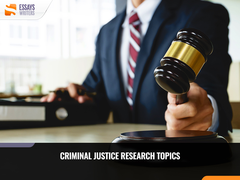 Criminal Justice Research Topics for Law Students